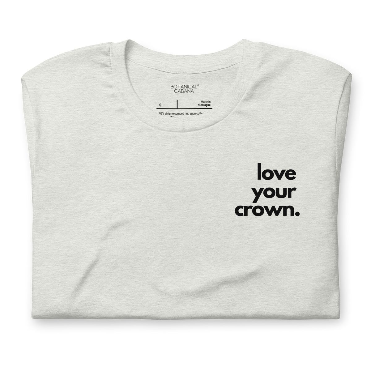 Love Your Crown Unisex T-Shirt